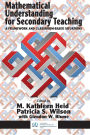 Mathematical Understanding for Secondary Teaching: A Framework and Classroom-Based Situations