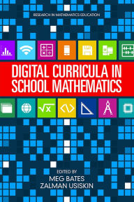 Title: Digital Curricula in School Mathematics, Author: Meg Bates