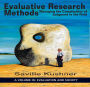 Evaluative Research Methods: Managing the Complexities of Judgement in the Field(HC)