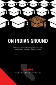 Title: On Indian Ground: California, Author: Joely Proudfit