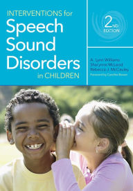 Title: Interventions for Speech Sound Disorders in Children, Author: A. Lynn Williams