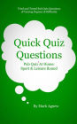 Quick Quiz Questions: Pub Quiz At Home: Sport & Leisure Round