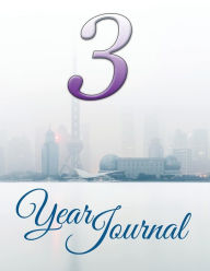 Title: 3 Year Journal, Author: Speedy Publishing LLC