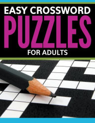 Title: Easy Crossword Puzzles for Adults, Author: Speedy Publishing