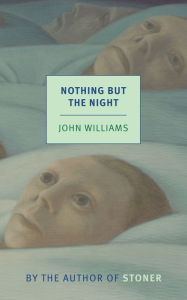 Title: Nothing but the Night, Author: John Williams
