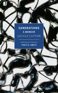 Title: Generations: A Memoir, Author: Lucille Clifton