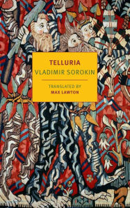 Title: Telluria, Author: Vladimir Sorokin