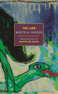 Title: The Liar, Author: Martin A. Hansen
