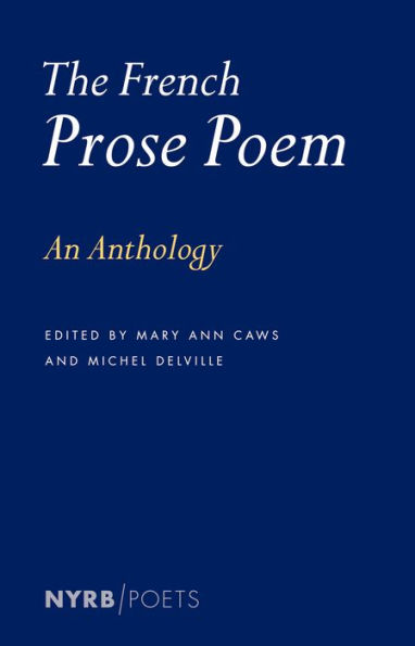 The French Prose Poem: An Anthology