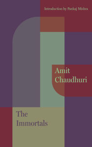 Title: The Immortals, Author: Amit  Chaudhuri