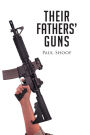Their Fathers' Guns