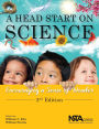 A Head Start on Science: Encouraging a Sense of Wonder