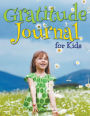 Gratitude Journal For Kids