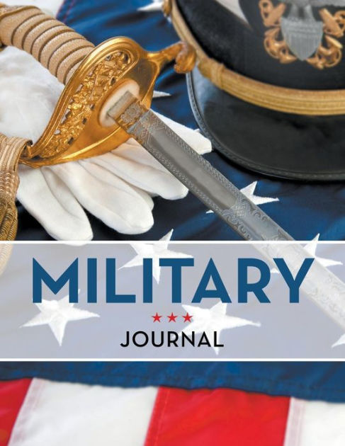 Military Journal By Speedy Publishing LLC, Paperback | Barnes & Noble®