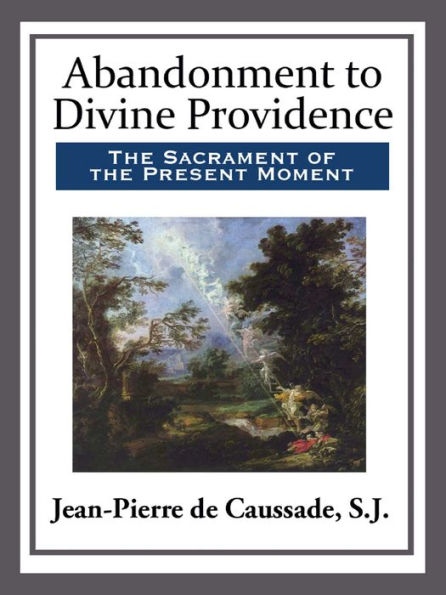 Abandonment to Divine Providence