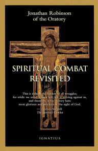 Title: Spiritual Combat Revisited, Author: Jonathan Robinson