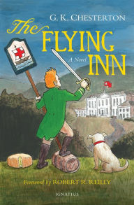 Title: The Flying Inn: A Novel, Author: G. K. Chesterton