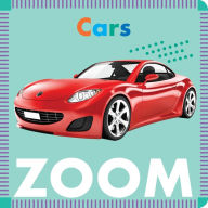 Title: Cars Zoom, Author: Rebecca Glaser