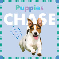 Title: Puppies Chase, Author: Rebecca Glaser