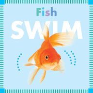 Title: Fish Swim, Author: Rebecca Glaser