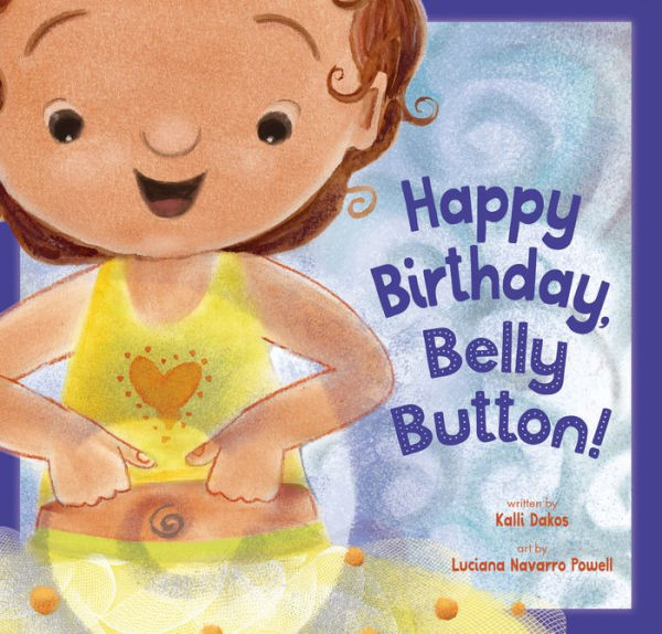 happy-birthday-belly-button-by-kalli-dakos-luciana-navarro-powell