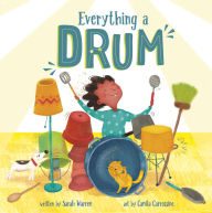 Title: Everything a Drum, Author: Sarah Warren