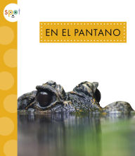 Title: En el pantano, Author: Alissa Thielges