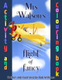 Mrs. Watson's Flight of Fancy, Colouring Book