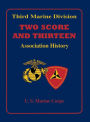 Third Marine Division: Two Score and Thirteen Association History, 1949-2002