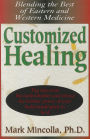 Customized Healing: Blending the Best of Eastern and Western Medicine