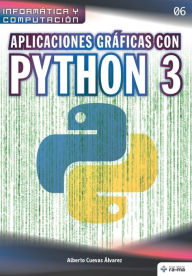 Title: Aplicaciones gráficas con Python 3, Author: Alberto Cuevas ïlvarez