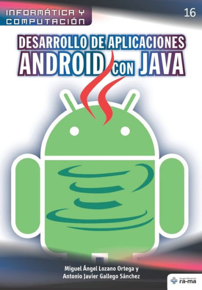 Desarrollo de aplicaciones Android con JAVA
