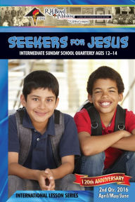 Title: Seekers for Jesus: 2nd Quarter 2016, Author: D. B. Jones