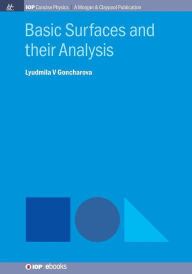 Title: Basic Surfaces and their Analysis / Edition 1, Author: Lyudmila V Goncharova