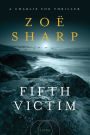 Fifth Victim: A Charlie Fox Thriller