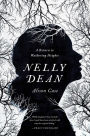 Nelly Dean: A Return to Wuthering Heights