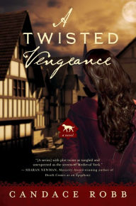 Title: A Twisted Vengeance (Kate Clifford Series #2), Author: Candace Robb