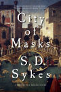 City of Masks (Somershill Manor Series #3)