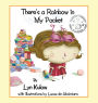 There's a Rainbow in My Pocket