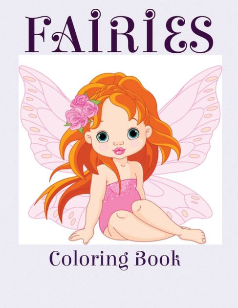 Fairies: Coloring Book by Creative Kids, Paperback | Barnes & Noble®