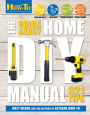 The Quick & Easy Home DIY Manual: 321 Tips