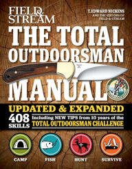 Title: The Total Outdoorsman Manual: 408 Skills, Author: T. Edward Nickens