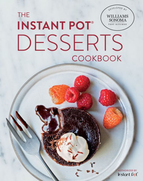 The Instant Pot Cookbook by Williams Sonoma Test Kitchen