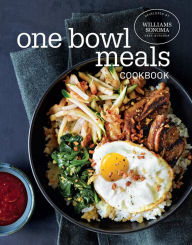 Title: One Bowl Meals Cookbook, Author: The Williams-Sonoma Test Kitchen