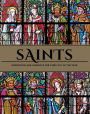 Saints: Inspiration and Guidance for Every Day of the Year Book of Saints Rediscover The Saints