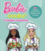 Barbie Cooks! A Heathy Cookbook: 50+ Fantastic Recipes from Barbie & Her Friends