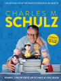 Charles M. Schulz: The Art and Life of the Peanuts Creator in 100 Objects (Peanuts Comics, Comic Strips, Charlie Brown, Snoopy)