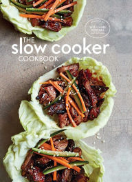 Title: The Slow Cooker Cookbook, Author: Williams Sonoma Test Kitchen