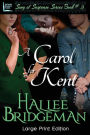 A Carol for Kent: Part 3 of the Song of Suspense Series