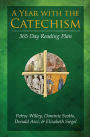 A Year with the Catechism: 365 Day Reading Plan